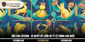 Bầu Cua LOTO188 - Bí Quyết Để Luôn Có Tỷ Lệ Thắng Cao Nhất